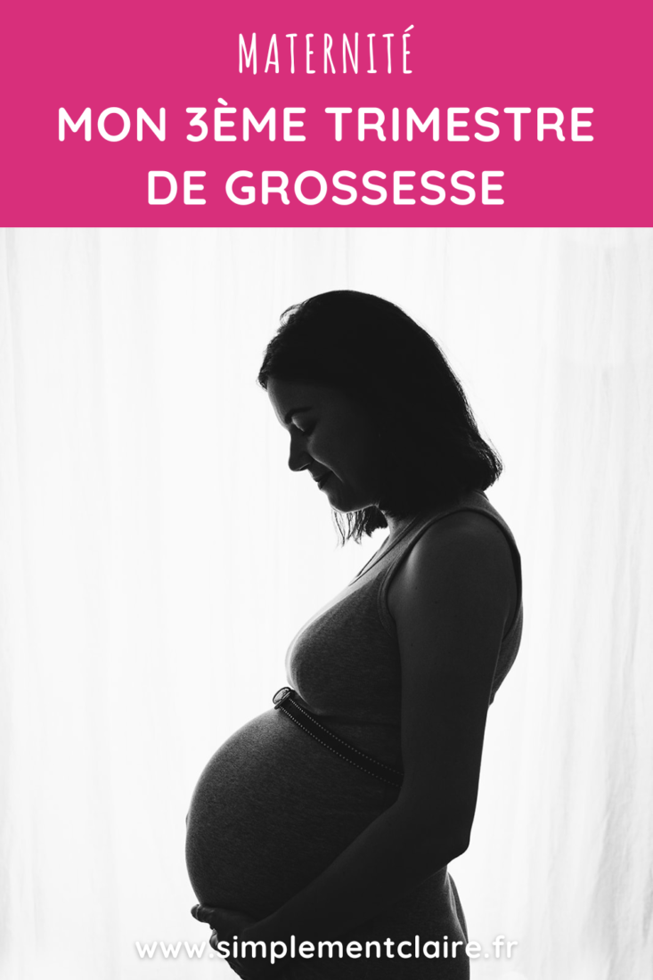 Maternité : troisième trimestre de grossesse